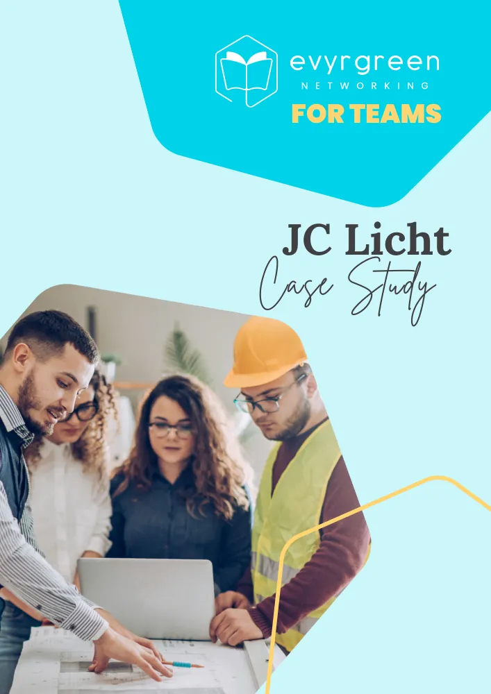 Evyrgreen Networking for Teams JC Licht Case Study