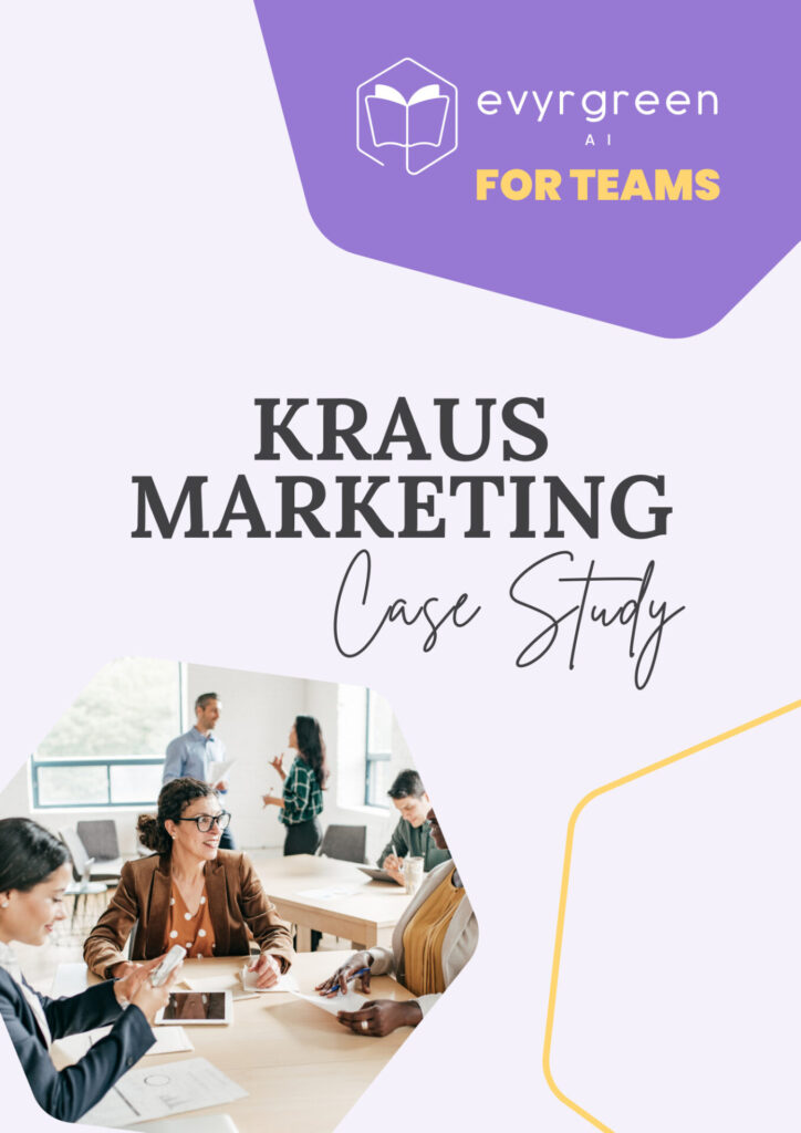Evyrgreen AI Training Case Study with Kraus team